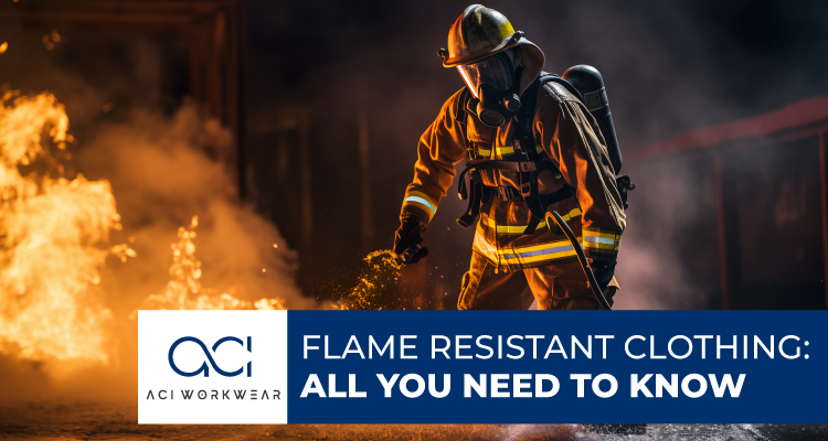 Flame Resistant Clothing All You Need to Know