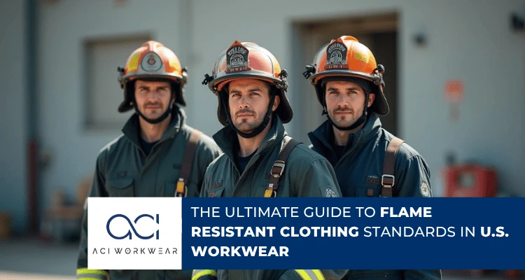 Flame Resistant Clothing Standards in US Workwear